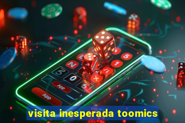 visita inesperada toomics